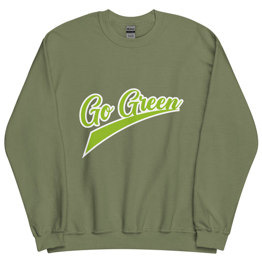 Go Green - Sustainably Made Unisex Sweatshirt