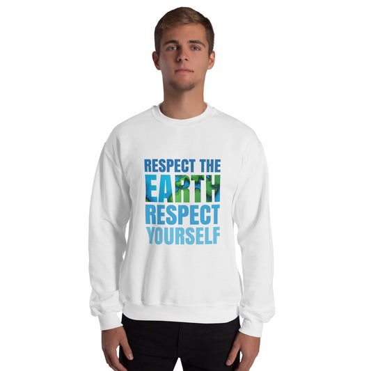 Respect The Earth - Sustainably Made Unisex Sweatshirt