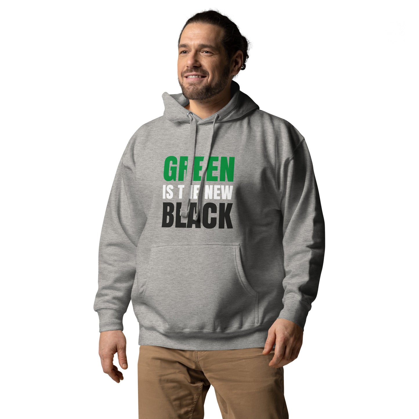 Green Is The New Black - Sustainably Made Unisex Hoodie