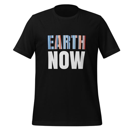 Earth Now - Sustainably Made Unisex t-shirt